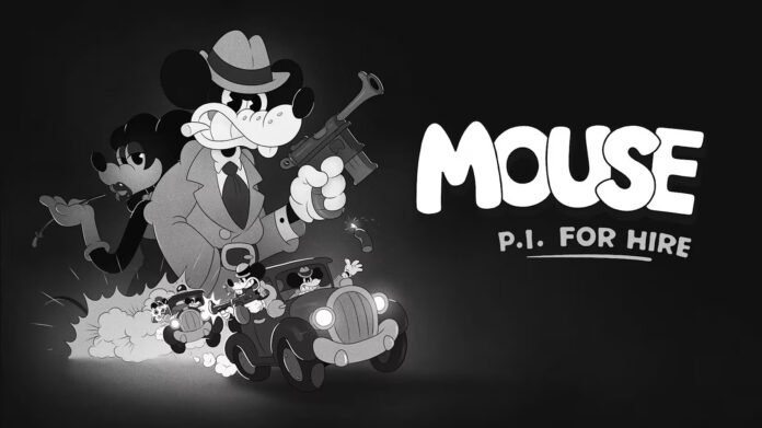 Black-and-white cartoon poster showing a detective mouse with a gun and a vintage car, with the title 'MOUSE P.I. FOR HIRE' on the right.